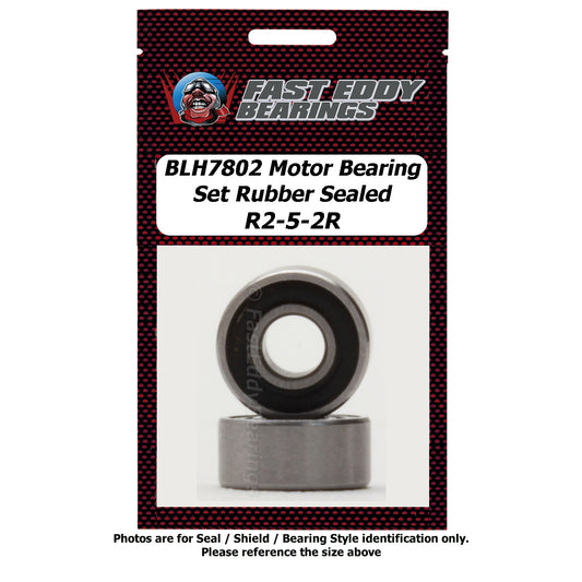 BLH7802 Motor Bearing Set Rubber Sealed